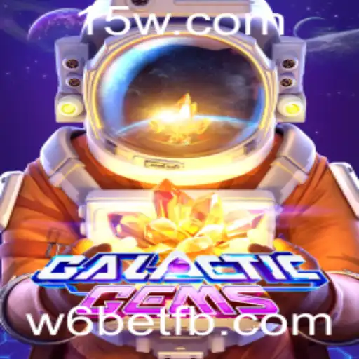 Descubra o Fascinante Mundo de GalacticGems com a Chave para o Sucesso: w6bet