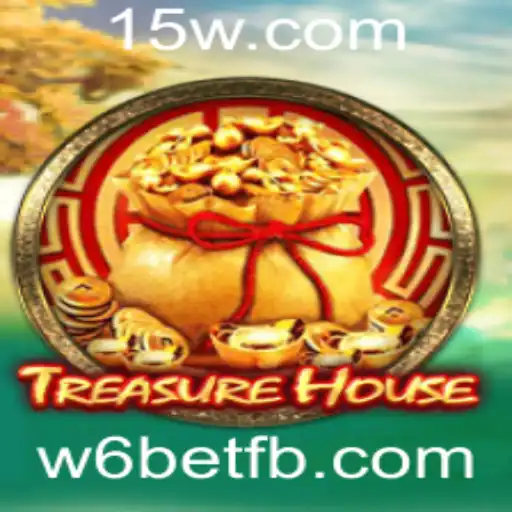 Explorando o Universo Fascinante de TreasureHouse e a Chave w6bet